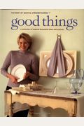 Good Things (Best Of Martha Stewart Living)