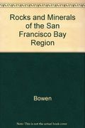 Rocks & Minerals Of The San Francisco Bay Region