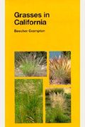 Grasses In California: Volume 33