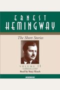 The Short Stories Of Ernest Hemingway
