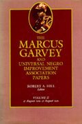 The Marcus Garvey And Universal Negro Improvement Association Papers, Vol. Ii: August 1919-August 1920 Volume 2