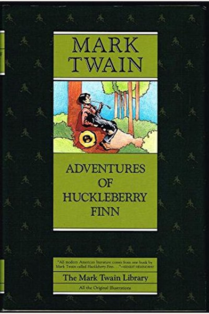 Adventures of Huckleberry Finn (Mark Twain Library)