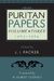 Puritan Papers Volume