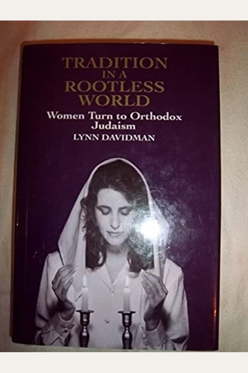 Tradition In A Rootless World: Women Turn To Orthodox Judaism