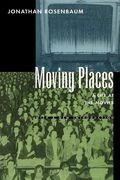Moving Places: A Life At The Movies