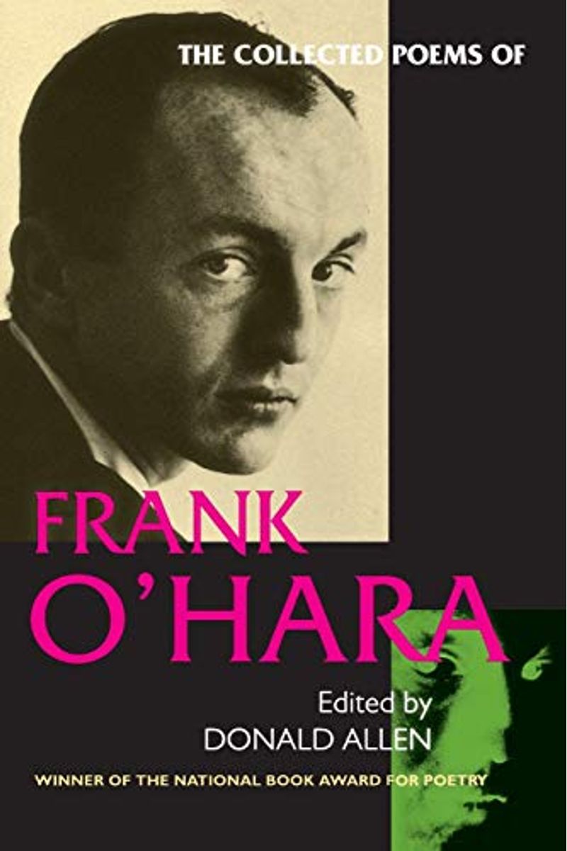 Buy The Collected Poems Of Frank Ohara Book By Frank Ohara