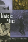 Movies As Politics