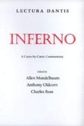 Lectura Dantis, Inferno: A Canto-By-Canto Commentary
