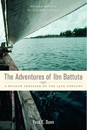 Buy The Adventures Of Ibn Battuta: A Muslim Traveler Of The Fourteenth ...