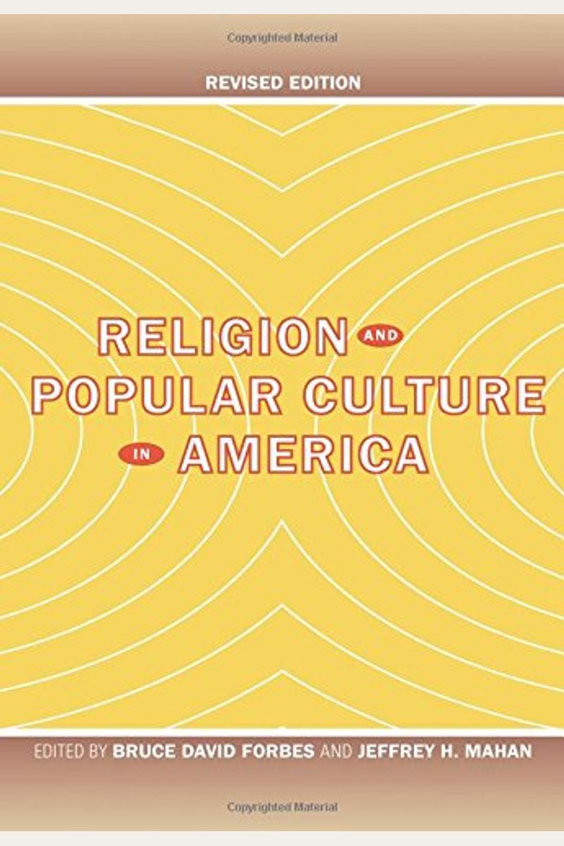 Buy Religion And Popular Culture In America Book By Bruce D Forbes