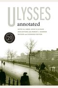 Ulysses Annotated: Revised and Expanded Edition
