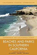 Beaches And Parks In Southern California, 3: Counties Included: Los Angeles, Orange, San Diego