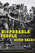 Disposable People: New Slavery In The Global Economy