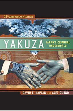 Yakuza: Japan's Criminal Underworld