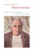 The Selected Poetry Of Yehuda Amichai