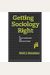 Getting Sociology Right: A Half-Century Of Reflections