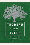 Thoreau And The Language Of Trees