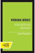 Virginia Woolf: Revaluation And Continuity