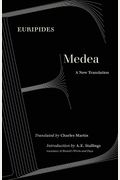 Medea: A New Translation
