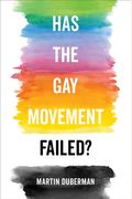 Has The Gay Movement Failed?