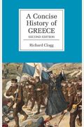 A Concise History Of Greece (Cambridge Concise Histories)
