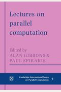 Lectures In Parallel Computation