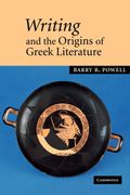 Writing And The Origins Of Greek Literature