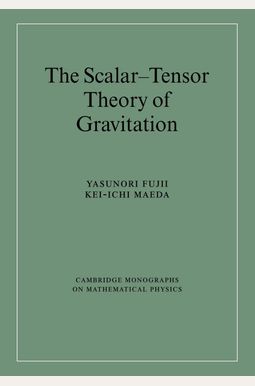 The Scalar-Tensor Theory Of Gravitation The Scalar-Tensor Theory Of Gravitation