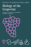 The Biology Of The Grapevine
