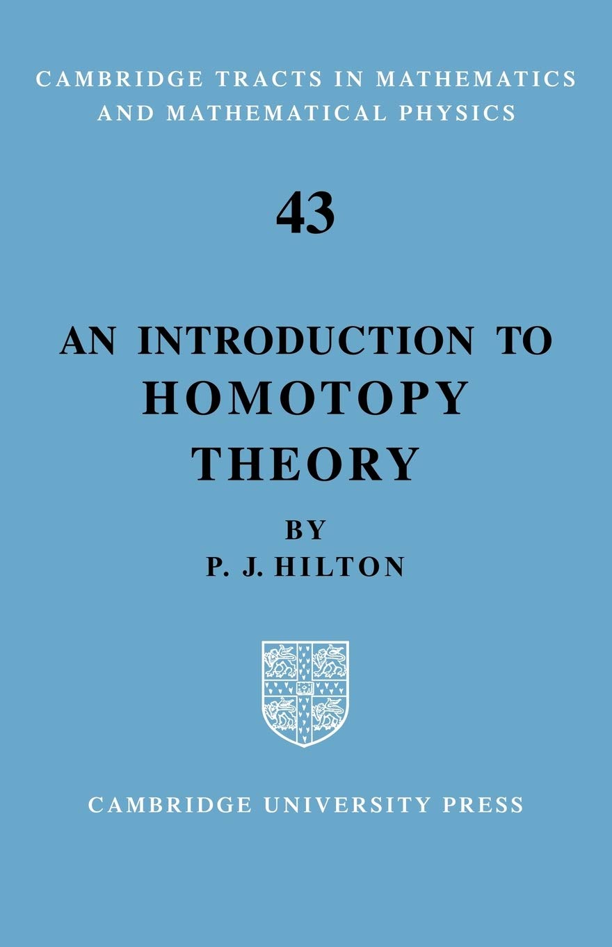 Buy An Introduction To Homotopy Theory Book By: P J Hilton