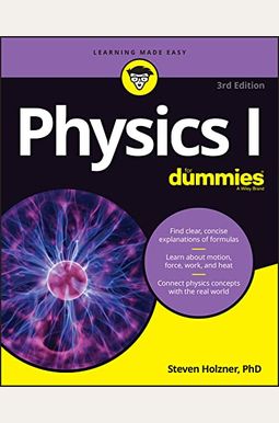 Physics I For Dummies Physics I For Dummies