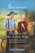 Mistaken for His Amish Bride An Uplifting Inspirational Romance
