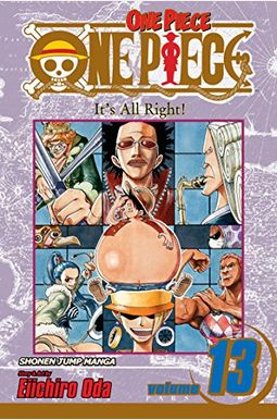 One Piece, Volume 13: It's All Right! One Piece, Volume 13: It's All Right!