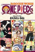 One Piece (Omnibus Edition), Vol. 6, 6: Includes Vols. 16, 17 & 18