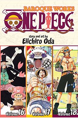 One Piece (Omnibus Edition), Vol. 6: Includes Vols. 16, 17 & 18 One Piece (Omnibus Edition), Vol. 6: Includes Vols. 16, 17 & 18