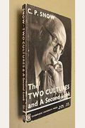 The Two Cultures And A Second Look An Expanded Version Of The Two Cultures And The Scientific Revolution