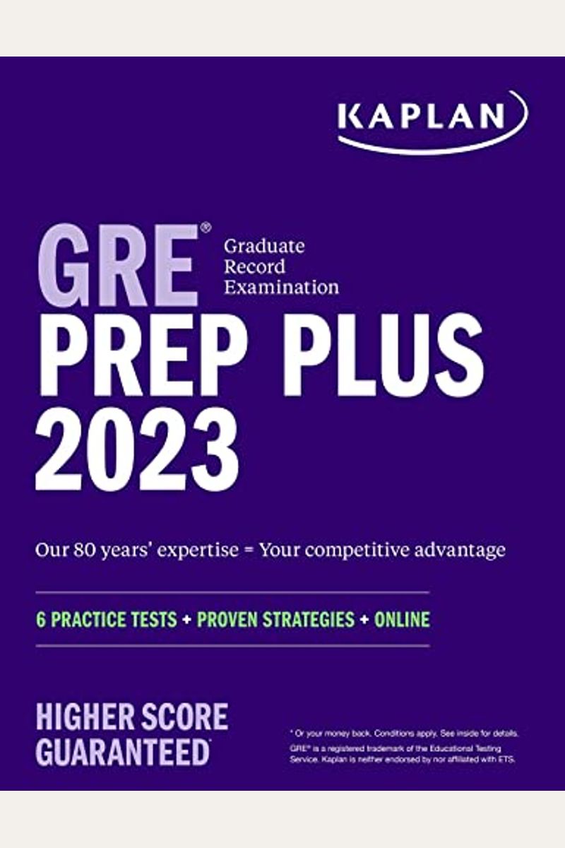 Gre Prep Plus 2023, Includes 6 Practice Tests, 1500+ Practice Questions + Online Access To A 500+ Question Bank And Video Tutorials