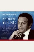 The Many Lives Of Andrew Young
