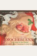 Cuento De Nochebuena: The Night Before Christmas Spanish Editionvolume 1