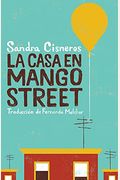 La Casa En Mango Street / The House On Mango Street