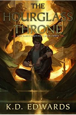 The Hourglass Throne: Volume 3 The Hourglass Throne: Volume 3