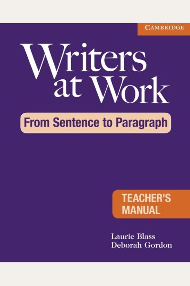 Buy Writers At Work From Sentence To Paragraph Teacher's Manual Book