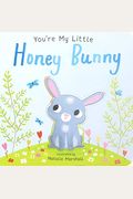 Youre My Little Honey Bunny