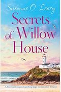 Secrets of Willow House A heartwarming and uplifting page turner set in Ireland Sandy Cove