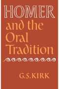 Homer And The Oral Tradition