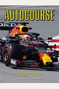 Autocourse 2021-2022: The World's Leading Grand Prix Annual - 71st Year Of Publication
