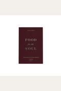 Food For The Soul: Reflections On The Mass Readings (Cycle C)