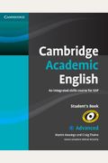 Cambridge Academic English C1 Advanced Student's Book: An Integrated Skills Course for Eap