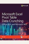 Microsoft Excel Pivot Table Data Crunching Office  and Microsoft