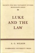 Luke And The Law